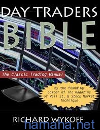 Day Traders Bible by Richard Wyckoff -
